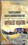 Sovyetlerden Rusya Federasyonu'na Kapitalist Kuşatma/Balkanlar-Orta Asya-Kafkaslar