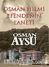 Osman Hilmi Efendi'nin Laneti