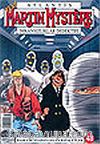 Martin Mystere 48: Başka Dünyadan Gelen Hayaletler