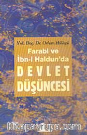 Farabi ve İbn Haldun'da Devlet Düşüncesi