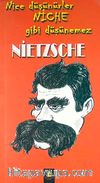 Nietzsche & Nice Düşünürler Niche Gibi Düşünemez