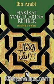 Hakikat Yolcularına Rehber