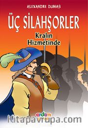 Üç Silahşorler 1/100 Temel Eser