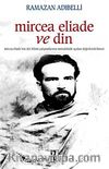 Mircea Eliade ve Din