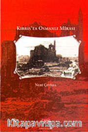Kıbrıs'ta Osmanlı Mirası 1570-1960
