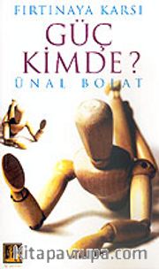 Güç Kimde? Fırtınaya Karşı