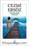 Yok Karşılığı Yüzünün