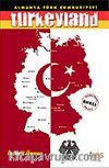 Turkeyland / Almanya Türk Cumhuriyeti