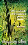Umutlarımın Bittiği Yerdeki Sen