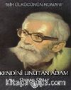 Kendini Unutan Adam