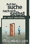 Auf Der Suche Nach Sich Selbst / Kendini Arayan Adam