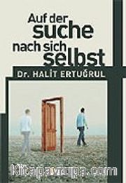 Auf Der Suche Nach Sich Selbst / Kendini Arayan Adam