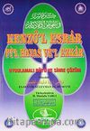 Kenzü'l Esrar Fi'l Havas Ve'l Ezkar / Uygulamalı Büyü ve Sihre Çözüm