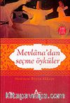 Mevlana'dan Seçme Öyküler