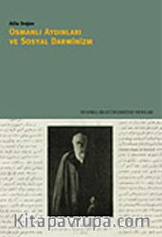 Osmanlı Aydınları ve Sosyal Darwinizm