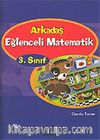 Arkadaş Eğlenceli Matematik 3. Sınıf