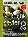 Küçük Şeyler 2