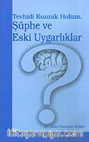Şüphe ve Eski Uygarlıklar