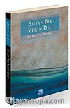 Susan Bir Yerin Dili