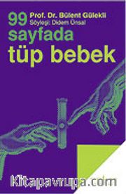 99 Sayfada Tüp Bebek