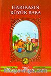Harikasın Büyük Baba