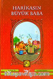 Harikasın Büyük Baba