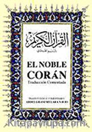 El Noble Co'ran (Büyük Boy) (Arapça-İspanyolca K. K. ve Meali)