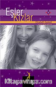 Eşler ve Kızlar