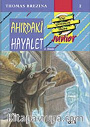 Ahırdaki Hayalet (2.Kitap) / Küçük Dört Kafadarlar