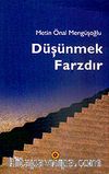 Düşünmek Farzdır