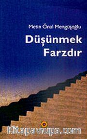 Düşünmek Farzdır