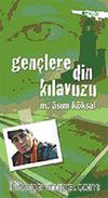 Gençlere Din Kılavuzu