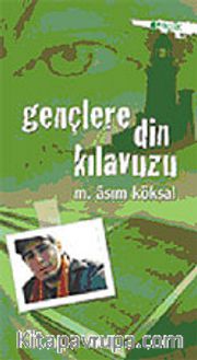 Gençlere Din Kılavuzu