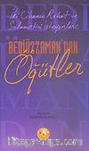 Bediüzzaman'dan Öğütler