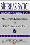 Sihirbaz Satıcı Olmaya Giden Yol