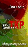 Kürtler, Kemalizm ve TKP