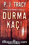Durma Kaç!