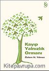Kayıp Yalnızlık Ormanı
