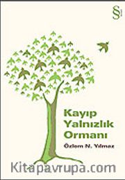 Kayıp Yalnızlık Ormanı