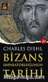 Bizans İmparatorluğunun Tarihi
