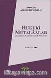 Cilt 4 Hukuki Mütalaalar / 2002
