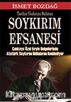 Tarihin Vicdanını Sızlatan Soykırım Efsanesi / Çankaya Özel Arşiv Belgelerinde Atatürk Soykırım İddialarını Reddediyor