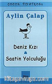 Deniz Kızı / Saatin Yolculuğu