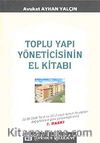 Toplu Yapı Yöneticisinin El Kitabı