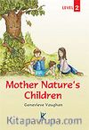 Mother Nature's Children / Series For English Learners / Level 2