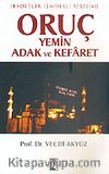 Oruç, Yemin, Adak ve Kefaret