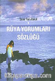 Rüya Yorumları Sözlüğü
