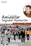 Amidalılar / Sürgündeki Diyarbekirliler