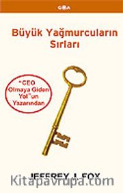 Büyük Yağmurcuların Sırları