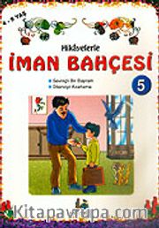 Hikayelerle İman Bahçesi 5/Büyük Boy (4-9 Yaş)